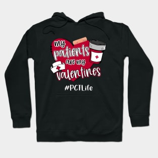 My Patients Are My Valentines Hoodie